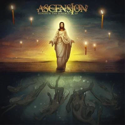 Beneath the Surface - EP 專輯 Ascension