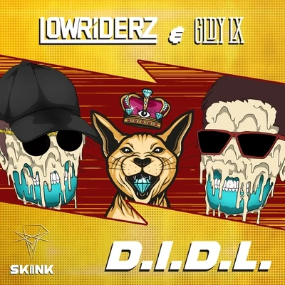 D.I.D.L. 專輯 LowRIDERz/Ceph