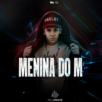 Menina do M 专辑 MC GR