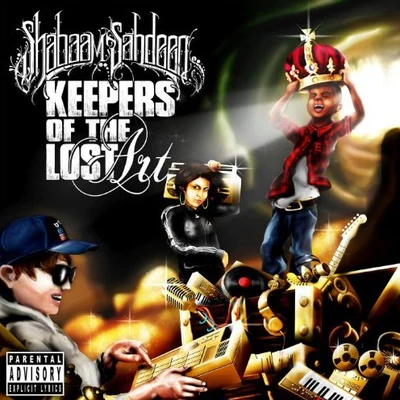 Shabaam Sahdeeq Keepers Of The Lost Art