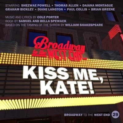 Cole PorterMaureen oh阿RA Kiss Me, Kate!