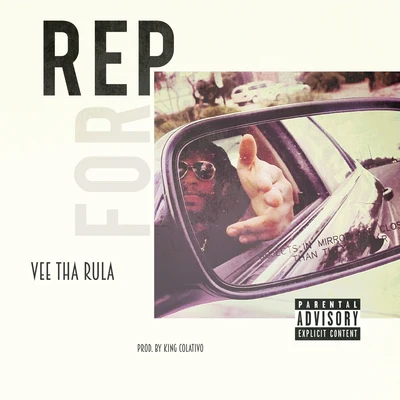 Rep For 专辑 Vee tha Rula