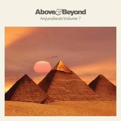 Anjunabeats Volume 7 專輯 Above & Beyond