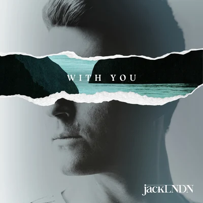 With You 专辑 JackLNDN