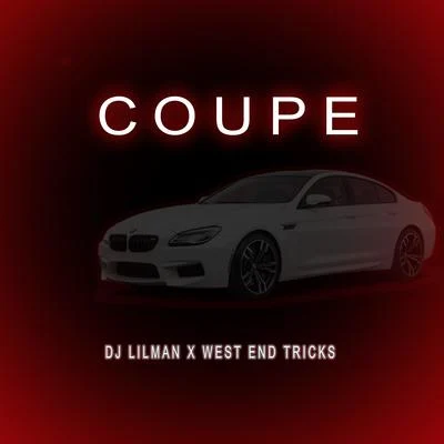 Coupe 专辑 Juice Boy/West End Tricks/Dj Lilman