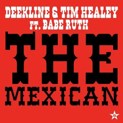 The Mexican - taken from Superstar 专辑 Future Flex/Deekline