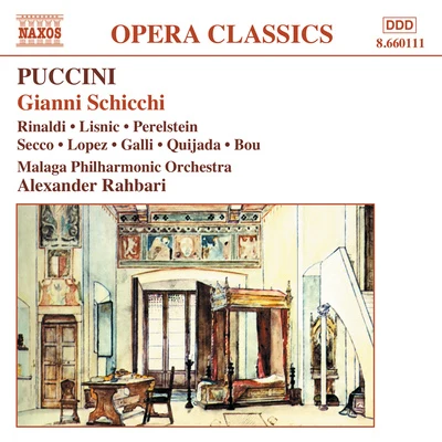 Essential Puccini: Gianni Schicchi 專輯 Maurice Sklar/Alexander Rahbari/Ralph Vaughan Williams/Vicente Sardinero/Giacomo Aragall