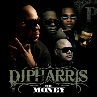 The Money 專輯 DJ Pharris