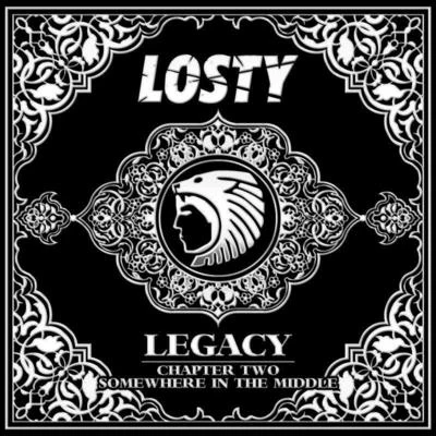 Legacy Chapter Two Somewhere In The Middle 专辑 Midtown Jack/Awgah/Losty