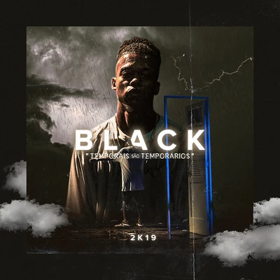 Por Nós (Temporais São Temporários) 專輯 Black