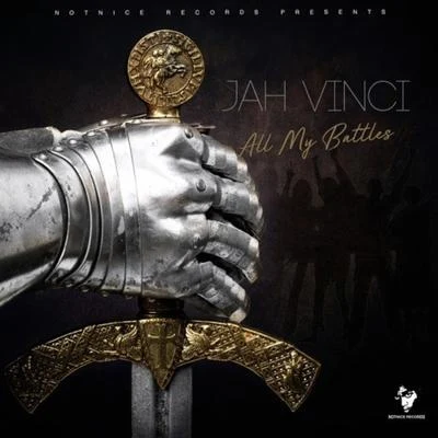 Jah Vinci All My Battles