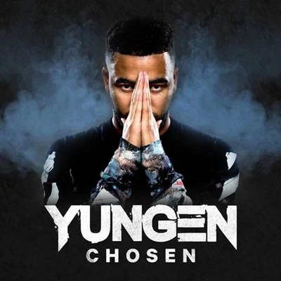 Chosen 专辑 Yungen