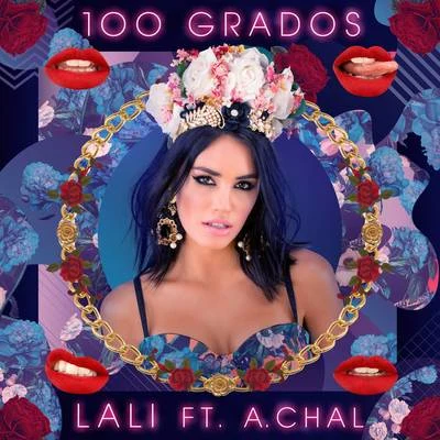 100 Grados 專輯 Lali