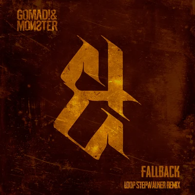 Fallback (Loop Stepwalker Remix) 專輯 MC Coppa/Gerra & Stone/Teddy Killerz