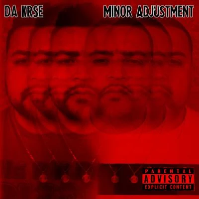 Minor Adjustment 專輯 Da Krse/Trumain