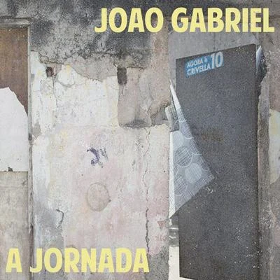 A Jornada 專輯 João Gabriel/Dilsinho