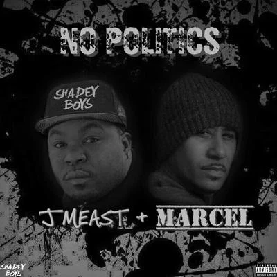 No Politics - EP 專輯 J Meast