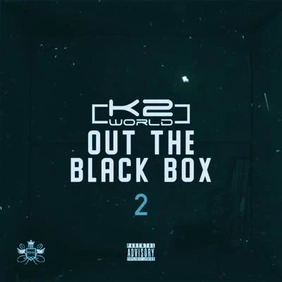 Out the Black Box 2 專輯 K2 World/Sir Spyro