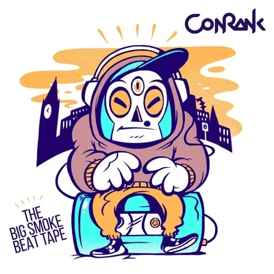 The Big Smoke Beat Tape 專輯 ConRank/Summer Of Haze/Bsn Posse/Fisky/Margaret Antwood