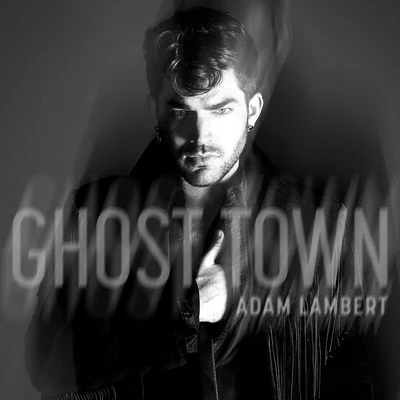 Ghost Town 專輯 Adam Lambert