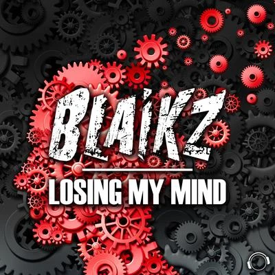 Losing My Mind 專輯 Blaikz/Svniivan/2Shy