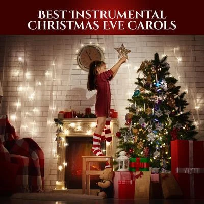 Best Instrumental Christmas Eve Carols 專輯 Ultimate Christmas Songs