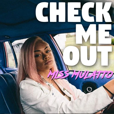 Check Me Out 專輯 Mulatto