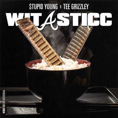 Wit A Sticc 專輯 Tee Grizzley