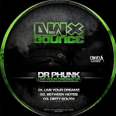 Live Your Dreamz EP 專輯 Dr Phunk/le Shuuk