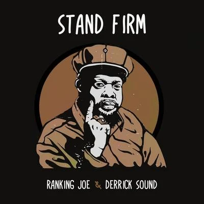 Stand Firm 专辑 Ranking Joe/Bladerunner/Visionary/Robert Dallas/Petah Sunday