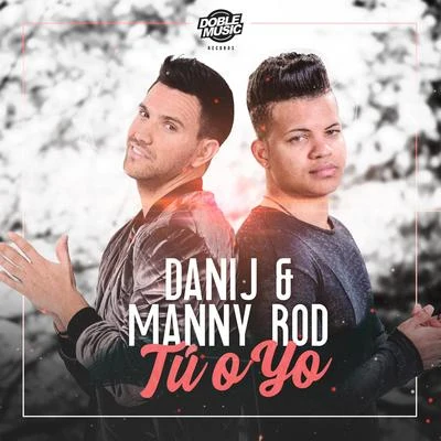 Chantel (姚焯菲)Manny Rod Tú o Yo