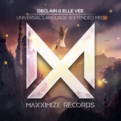 Universal Language (Extended Mix) 专辑 Declain/Revealed Recordings