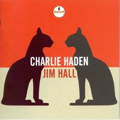 Charlie Haden & Jim Hall 專輯 Gonzalo Rubalcaba/Charlie Haden