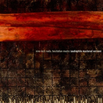 Nine Inch Nails Hesitation Marks (Audiophile Mastered Version)