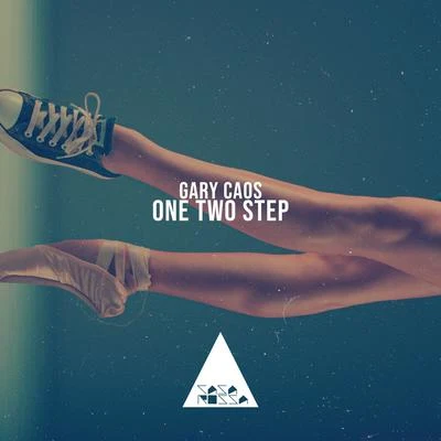 One Two Step 專輯 Gary Caos