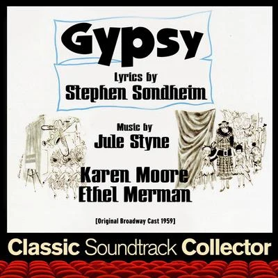 Gypsy (Original Broadway Cast 1959) 專輯 Paul Schoeffler/Tom Fletcher/Matthew Sargeant/Elisa Sagardia/Luke Wyatt