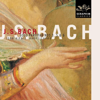 Bach: Harpsichord Partitas Nos. 3, 5 & 6 专辑 Igor Kipnis