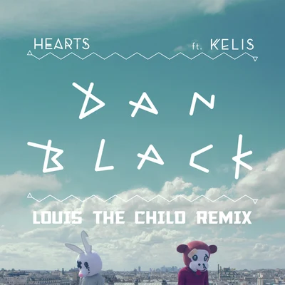 Hearts (Louis The Child Remix) 專輯 Kelis