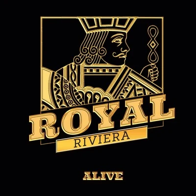 Alive 專輯 Royal Riviera