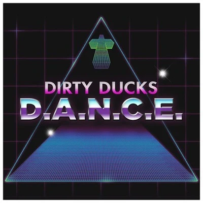 D. A. N. C. E.(Original Mix) 专辑 Dirty Ducks