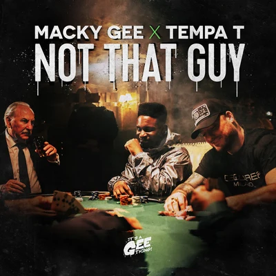 Macky GeeJauz Not That Guy