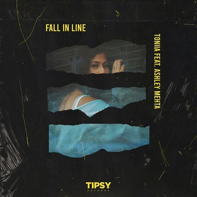 ToniiaN.E.O.N Fall In Line (feat. Ashley Mehta)