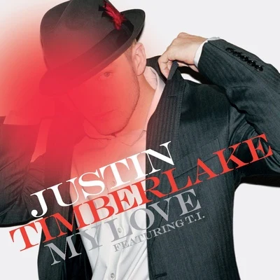 My Love 專輯 Justin Faust/Justin Timberlake