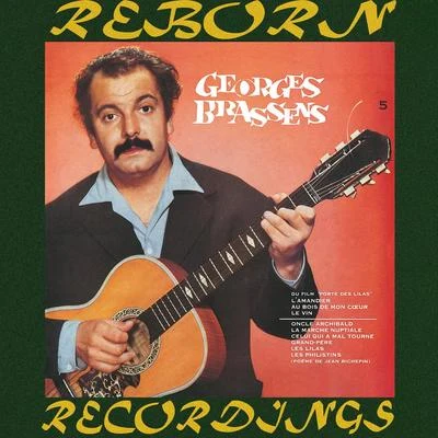 5. Et sa guitare (HD Remastered) 专辑 Georges Brassens/J. Vaissade/Gloria Lasso/Pierre Dudan/Henri Salvador