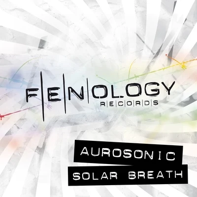 AurosonicDenis KarpinskiyKate Louise Smith Solar Breath