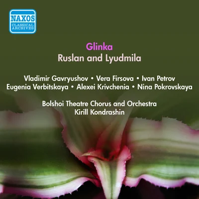 GLINKA, M.I.: Ruslan and Lyudmila [Opera] (1952) 專輯 Kirill Kondrashin