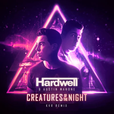 Creatures Of The Night (KVR Remix) 專輯 Hardwell/ATB/KayJay/Ian Oliver/Shantel