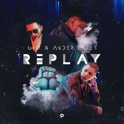 Replay 專輯 Ander & Jey