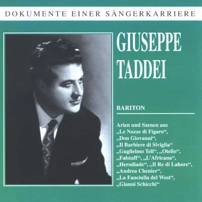 Dokumente einer Sängerkarriere - Giuseppe Taddei 專輯 Giuseppe Taddei