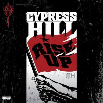 Cypress Hill Rise Up (feat. Tom Morello)